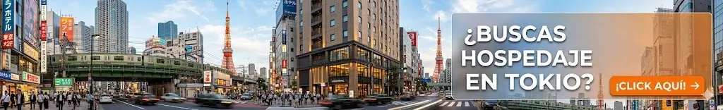 hospedaje en Tokio en las zonas más seguras y cómodas.