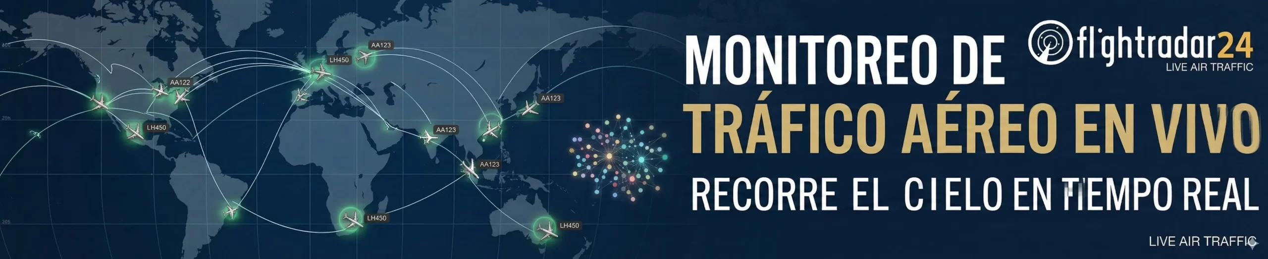 Monitoreo de vuelos de todo el mundo en tiempo real